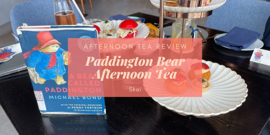 Paddington Bear Skai Afternoon Tea Review