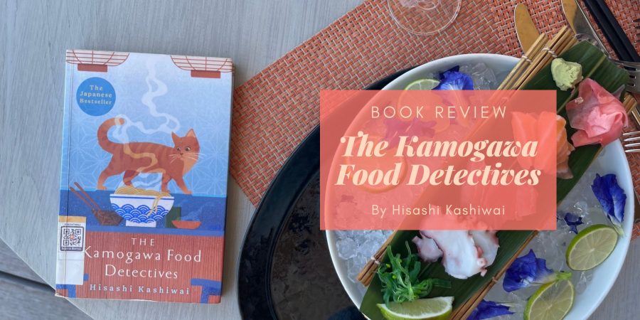 The Kamogawa Food Detectives by Hisashi Kashiwai