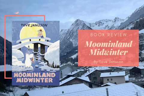 Moominland Midwinter by Tove Jansson