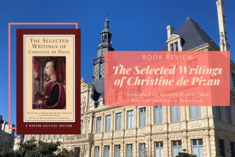 The Selected Writings of Christine de Pizan