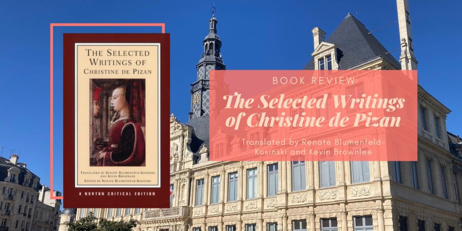 The Selected Writings of Christine de Pizan