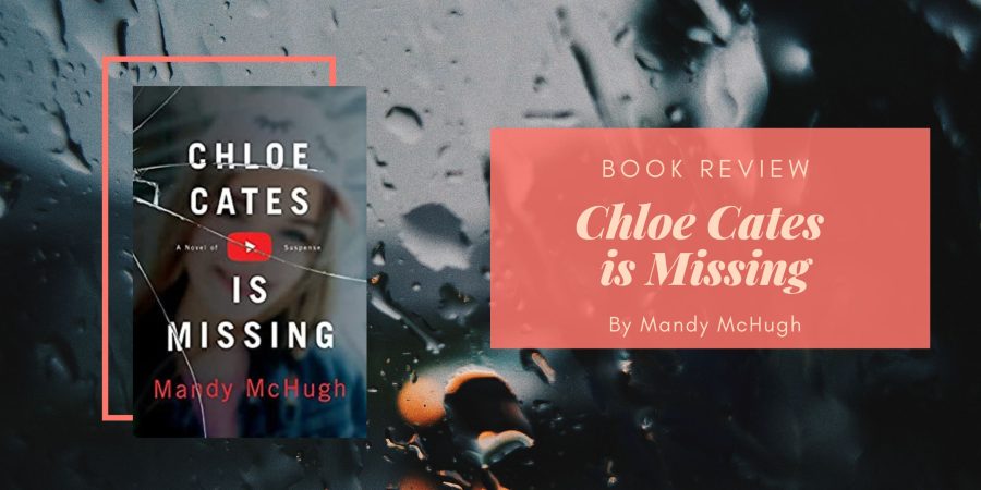 Chloe Cates is Missing by Mandy McHugh