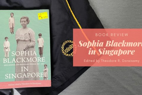 Sophia Blackmore in Singapore edited by Theodore R Doraisamy