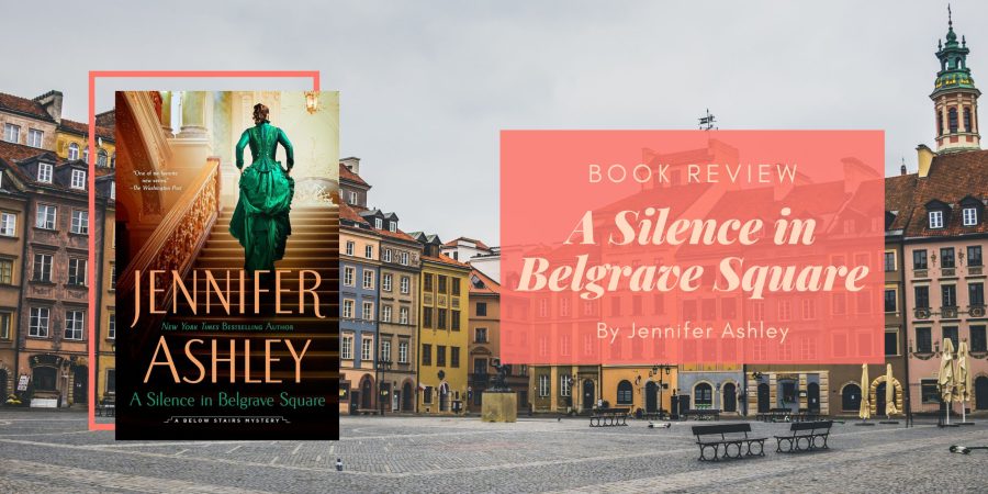 A Silence in Belgrave Square by Jennifer Ashley