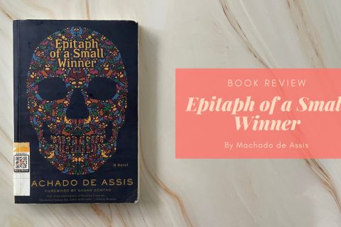 Epitaph of a Small Winner by Machado de Assis.jpg