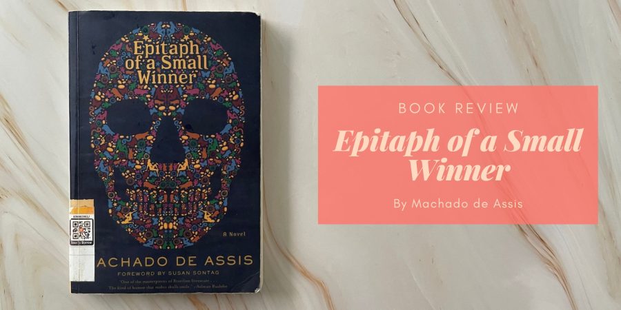 Epitaph of a Small Winner by Machado de Assis.jpg